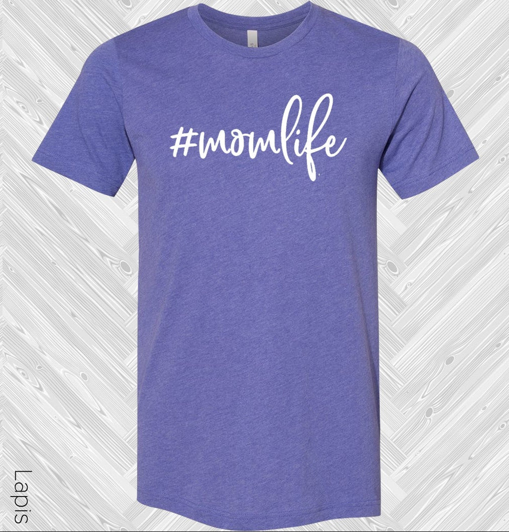 #momlife Graphic Tee Graphic Tee