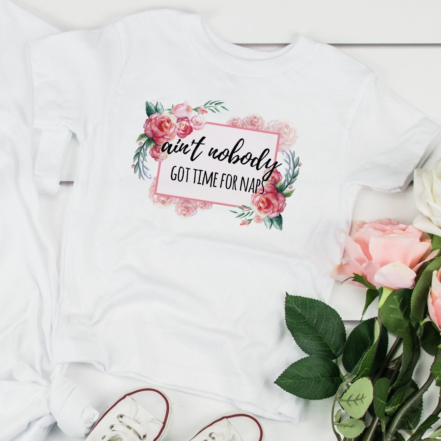 Aint Nobody Got Time For Naps Mommy And Me Graphic Tee Graphic Tee