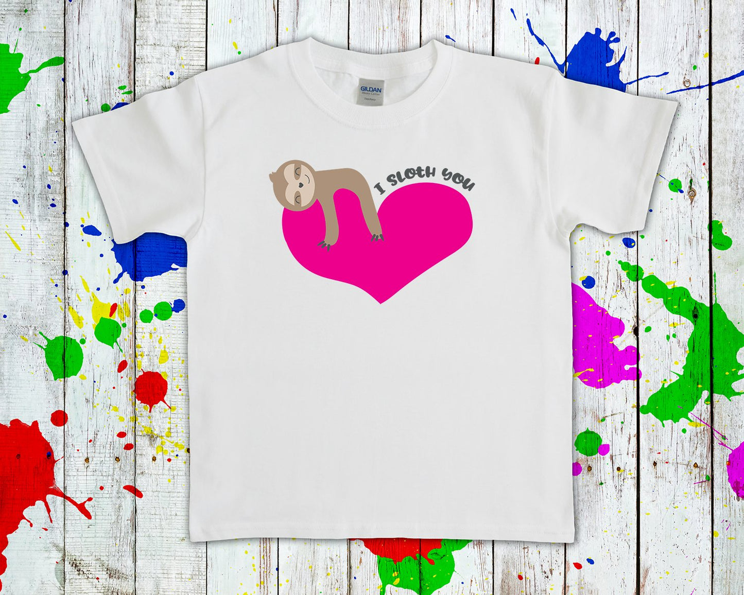 I Sloth You Graphic Tee Graphic Tee