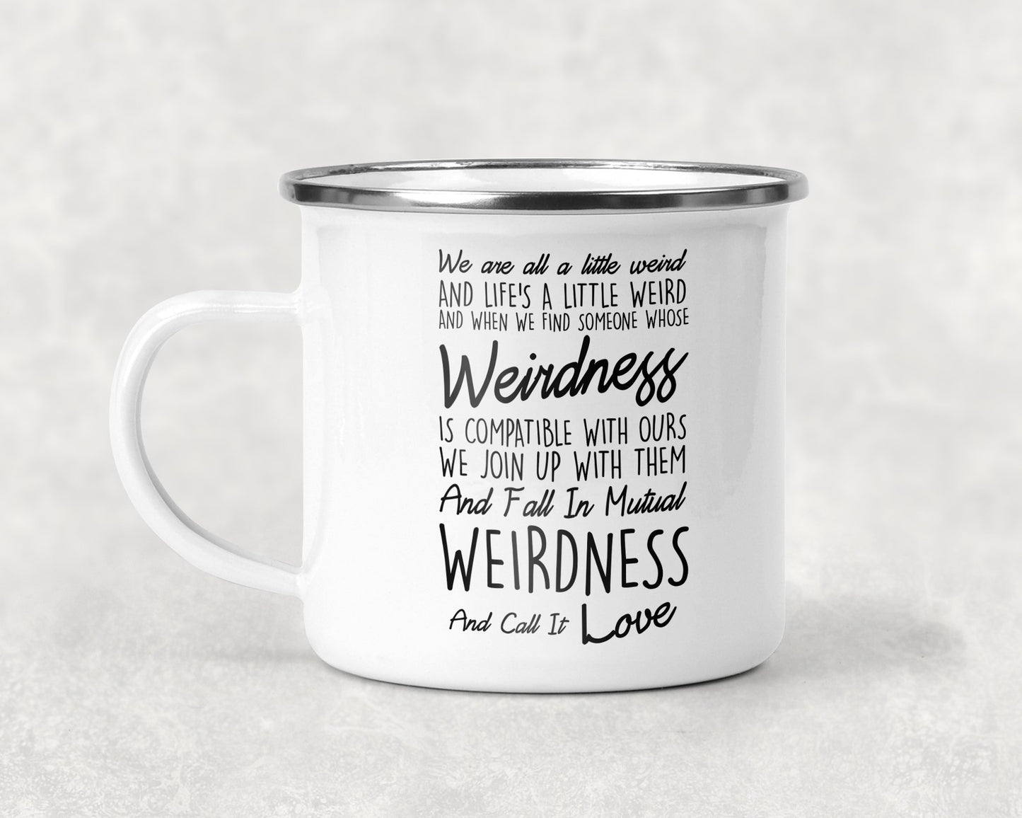 We Are All A Little Weird Mug Coffee