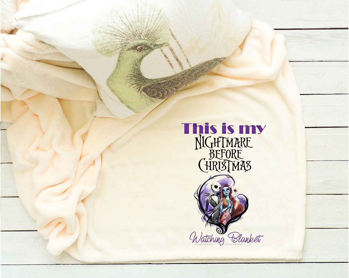 This is My Nightmare Before Christmas Movie Watching Blanket Fleece Throw