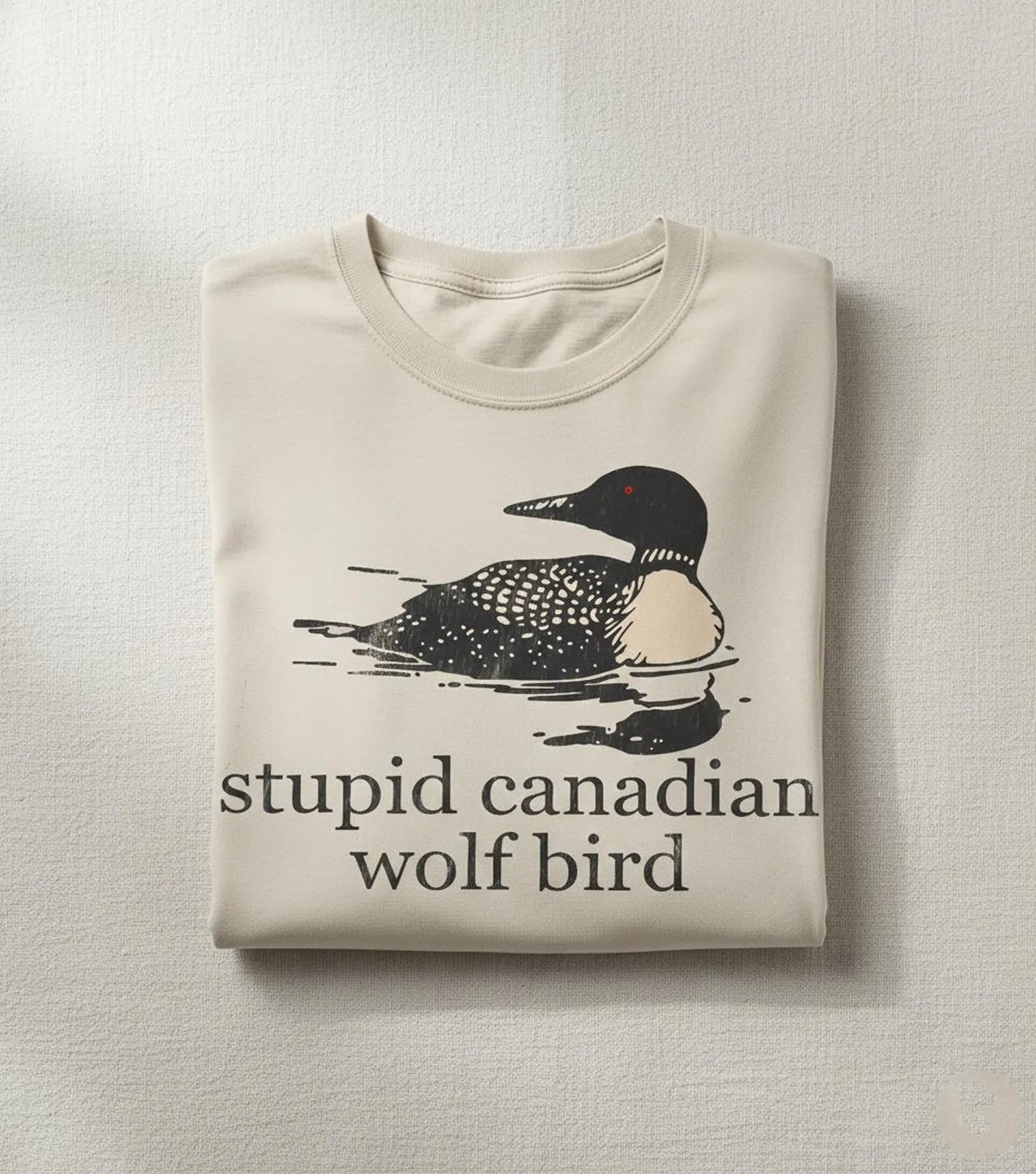 Stupid Canadian Wolf Bird Graphic Tee