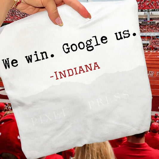 We Win Google Us Graphic Tee