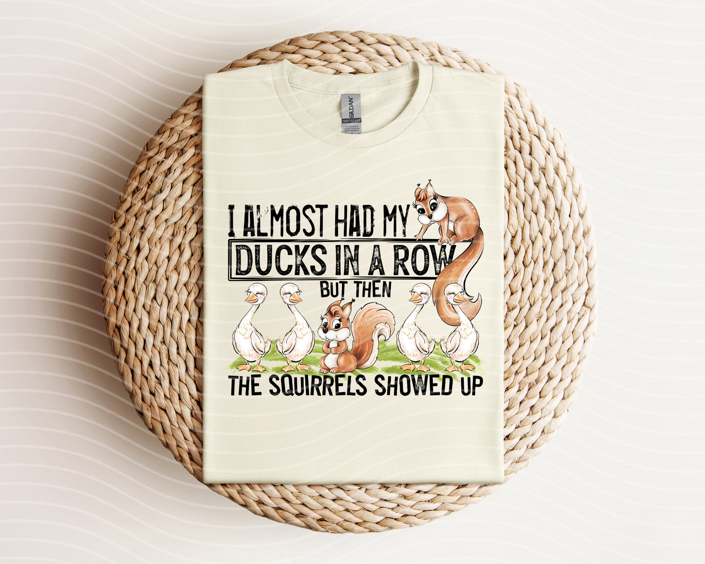 I Almost Had My Ducks in a Row Graphic Tee