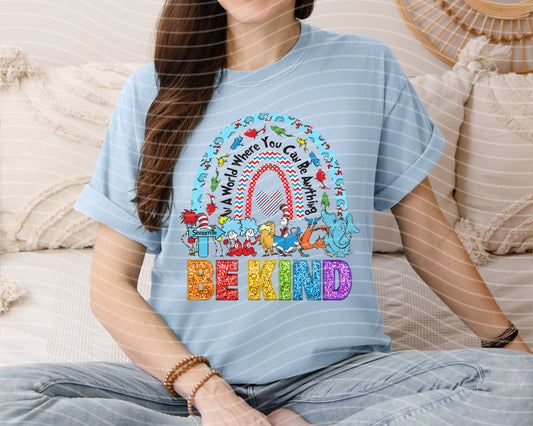 In a World Where You Can Be Anything Be Kind Graphic Tee