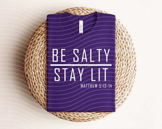 Be Salty Stay Lit Graphic Tee