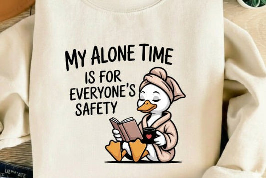 My Alone Time is for Everyone's Safety Graphic Tee