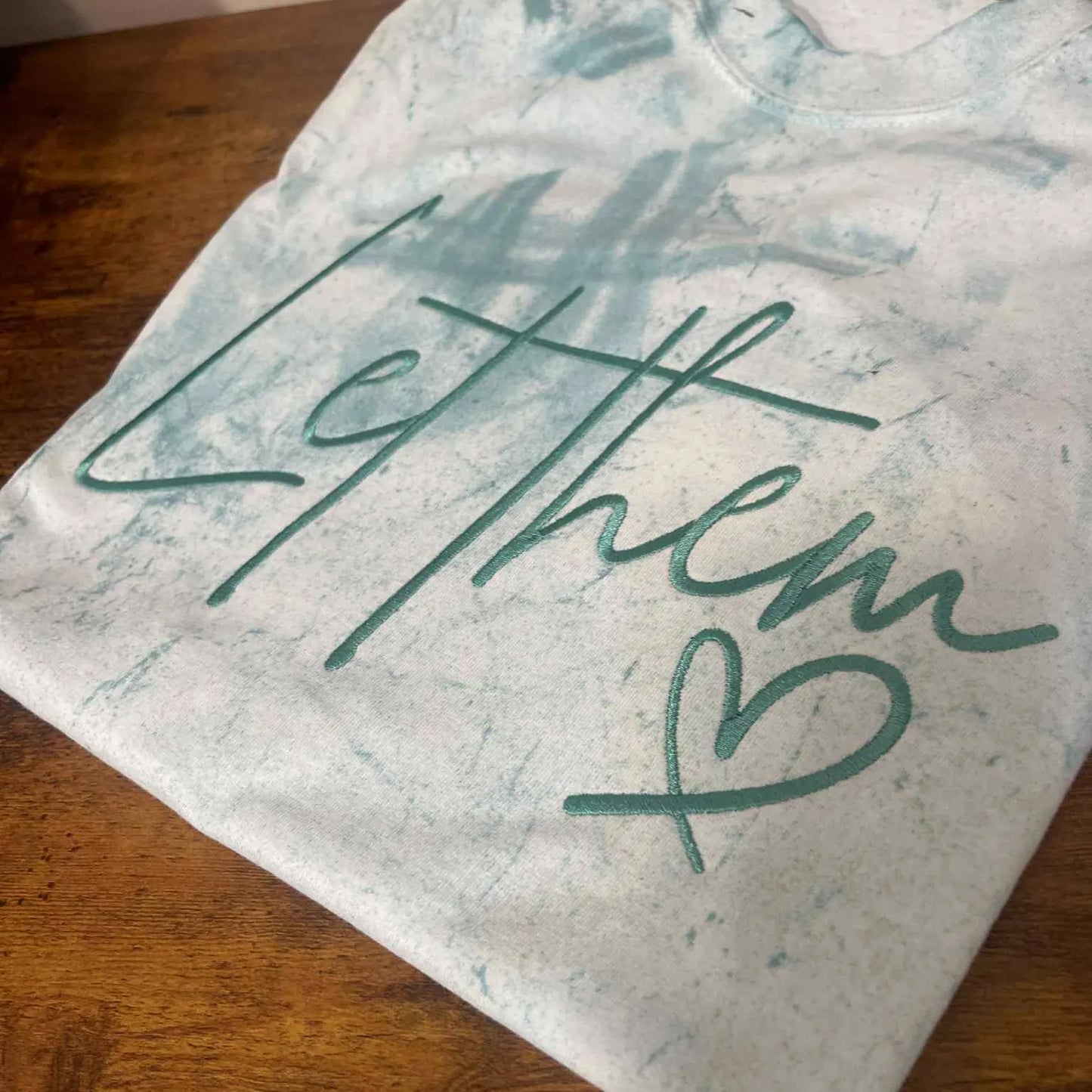 Let Them Embroidered Shirt