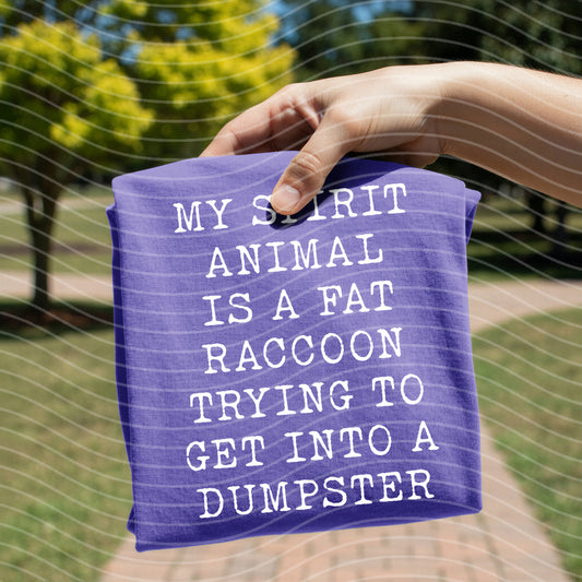 My Spirit Animal is a Fat Raccoon Graphic Tee
