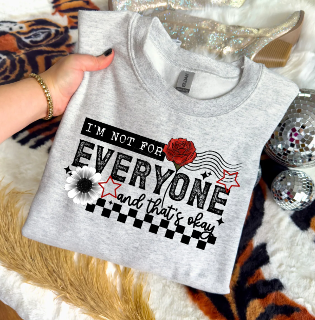 I'm Not for Everyone Graphic Tee
