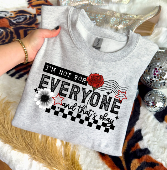 I'm Not for Everyone Graphic Tee