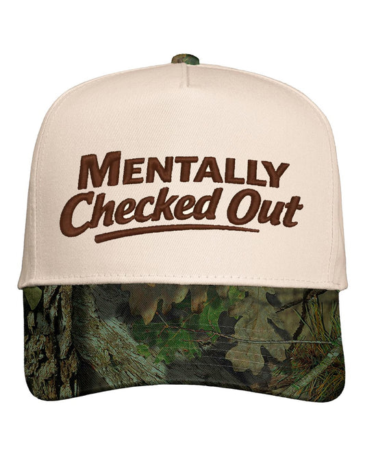 Mentally Checked Out Embroidered Cap