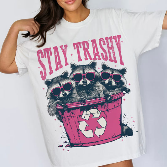 Stay Trashy Graphic Tee