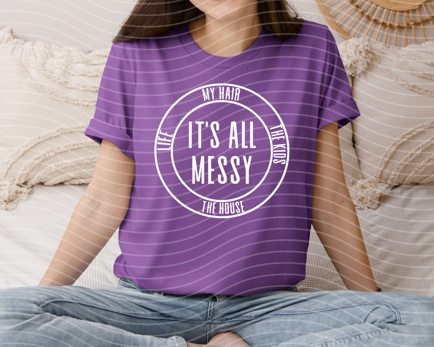 It's All Messy Graphic Tee