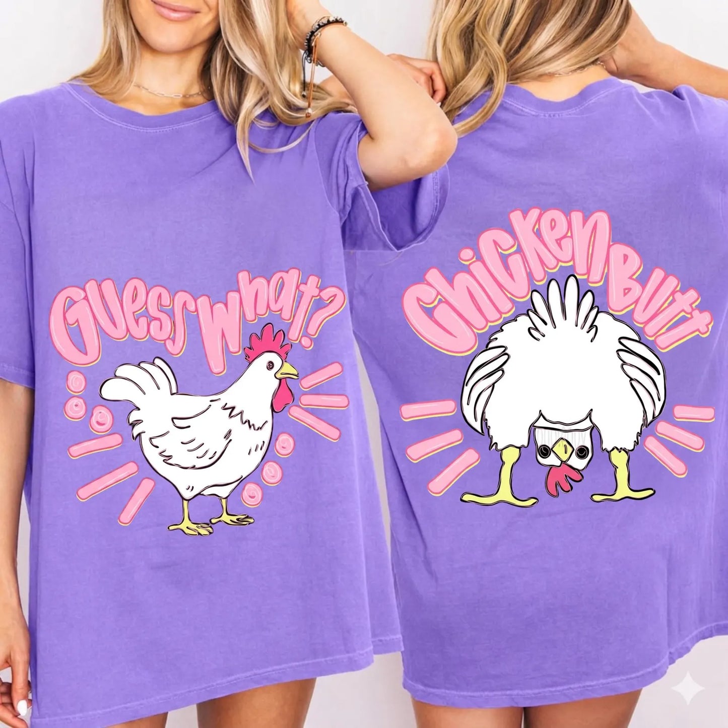 Guess What Chicken Butt Graphic Tee