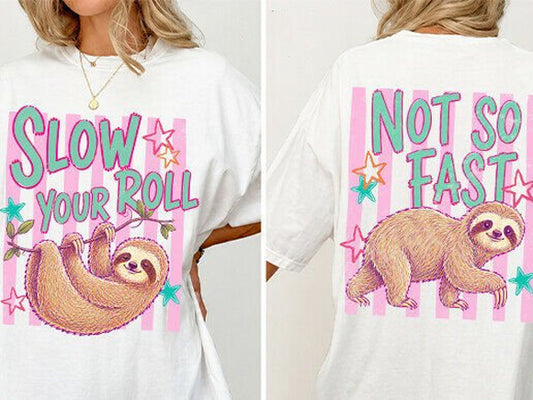 Slow Your Roll Graphic Tee