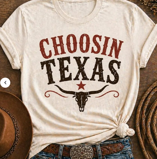Choosin Texas Graphic Tee