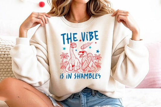 The Vibe is in Shambles Graphic Tee