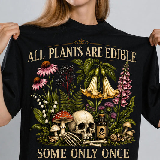 All Plants are Edible Graphic Tee