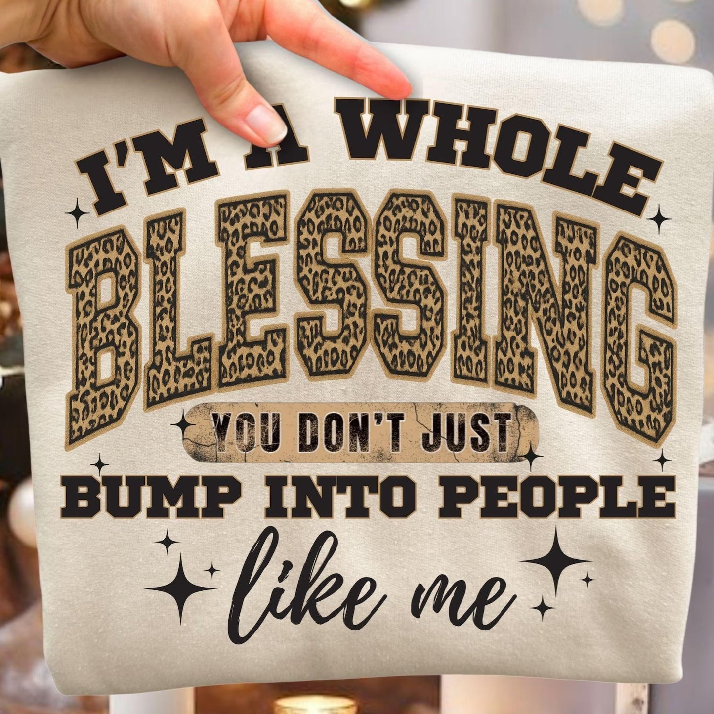 I'm a Whole Blessing Graphic Tee