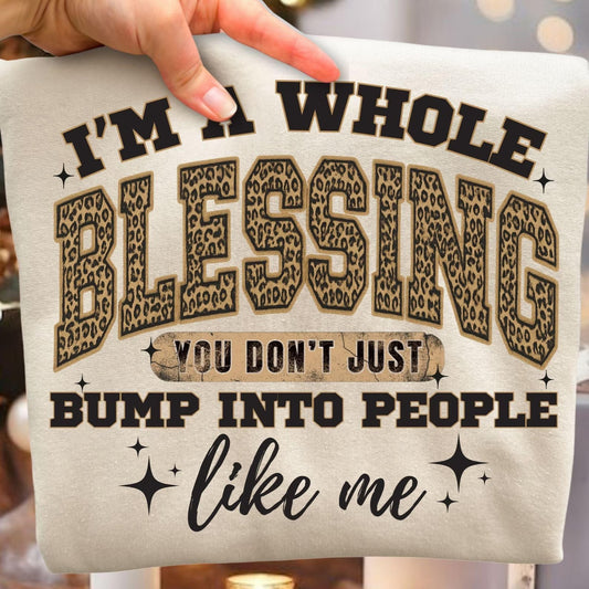 I'm a Whole Blessing Graphic Tee