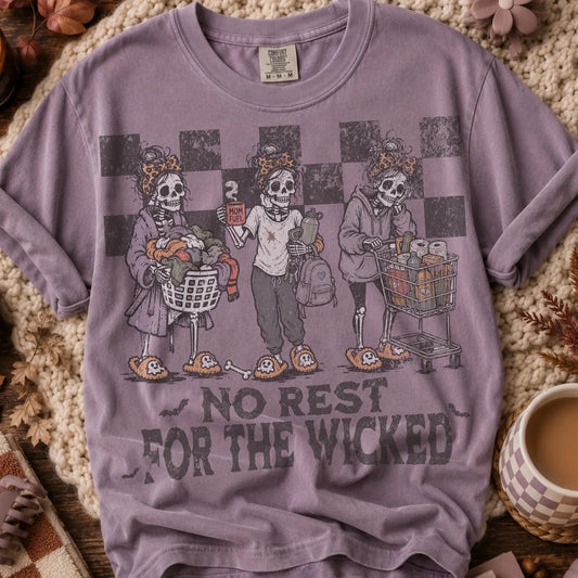 No Rest for the Wicked Graphic Tee