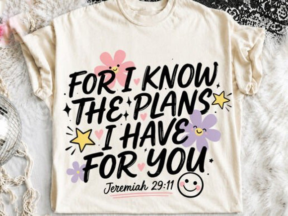 For I Know the Plans I Have for You Graphic Tee