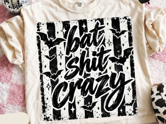 Bat Sh** Crazy Graphic Tee