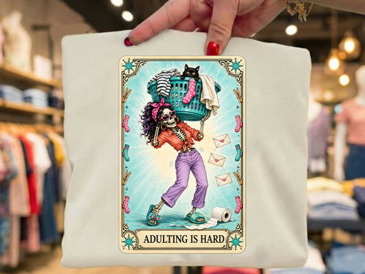 Adulting is Hard Graphic Tee