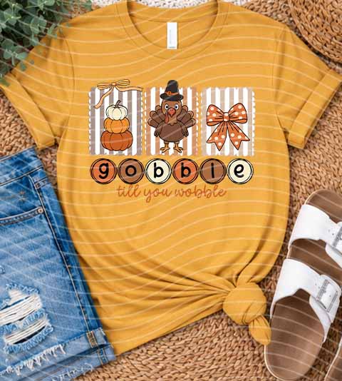 Gobble Till You Wobble Graphic Tee