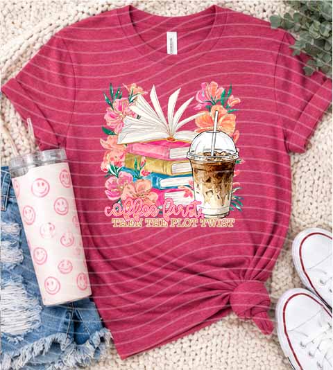 Coffee First Then the Plot Twist Graphic Tee
