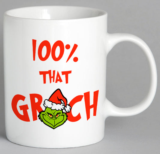 100% That Grinch Mug Coffee