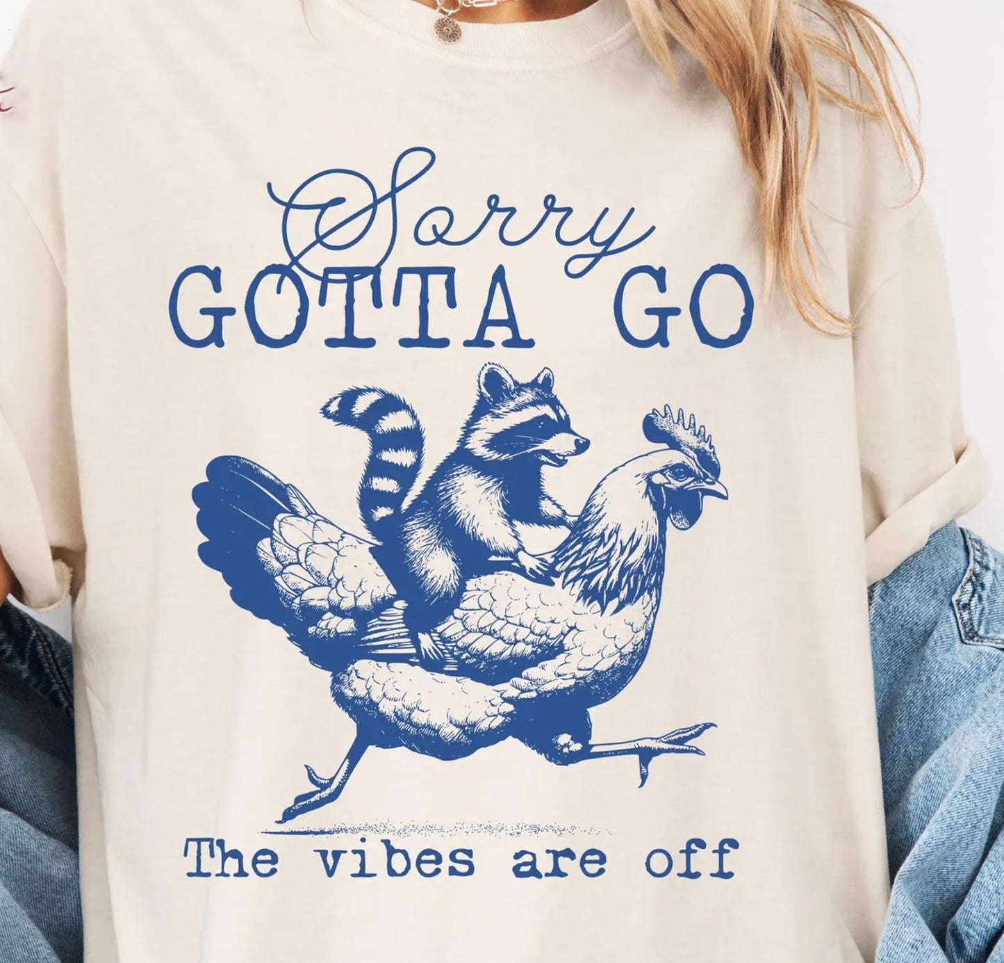 Sorry Gotta Go Graphic Tee