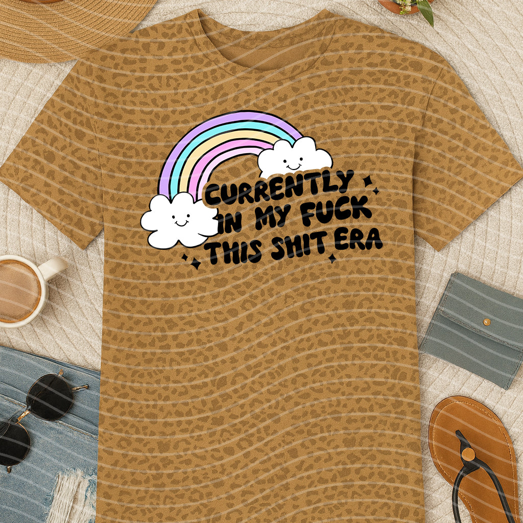 Currently in My F*** This S*** Era Graphic Tee