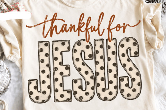 Thankful for Jesus Graphic Tee