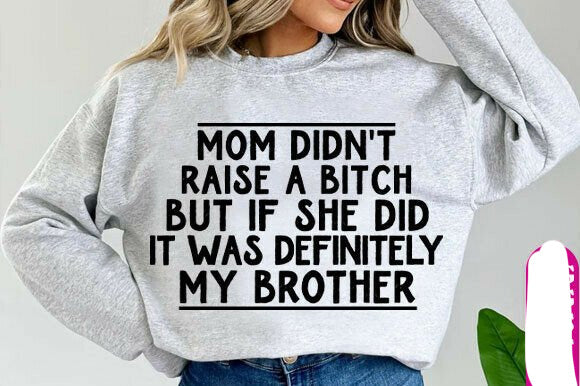 It Was Definitely My Brother Graphic Tee