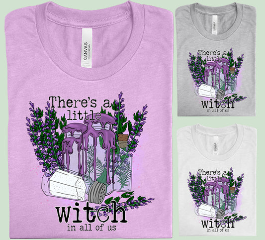 There's a Little Witch in All of Us Graphic Tee