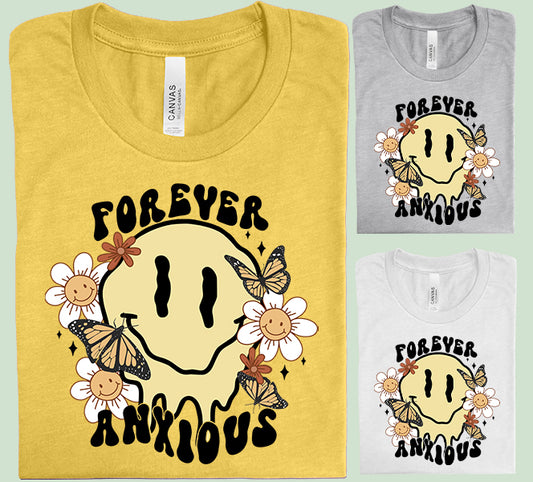 Forever Anxious Graphic Tee