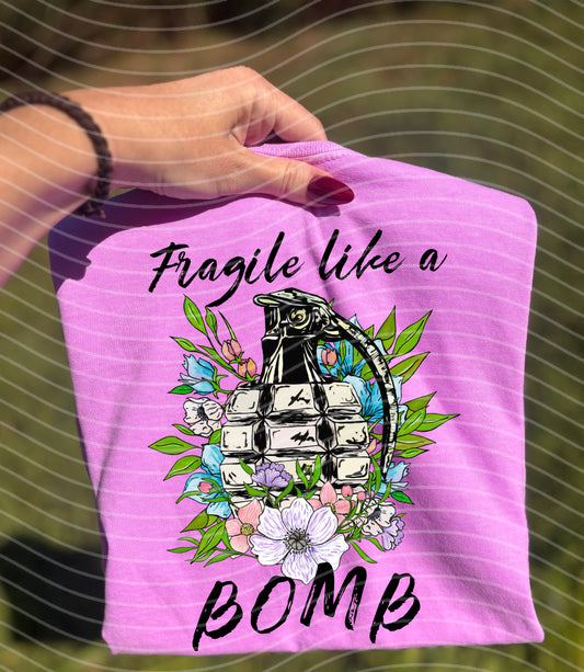 Fragile Like a Bomb Graphic Tee