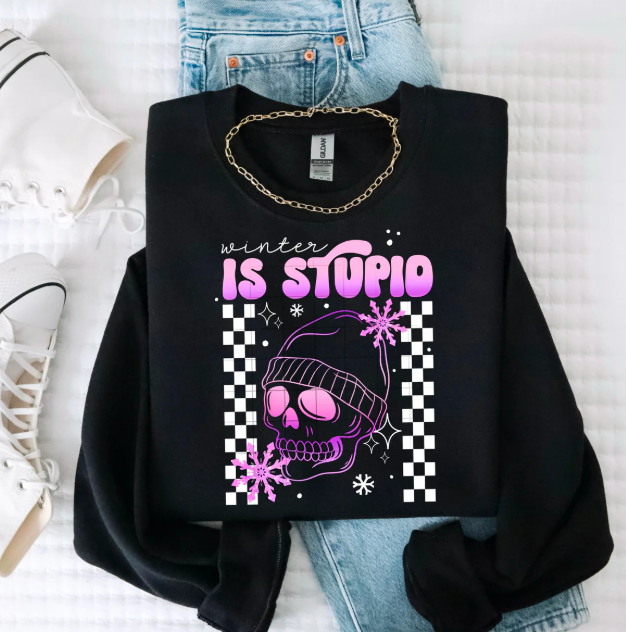 Winter is Stupid Graphic Tee