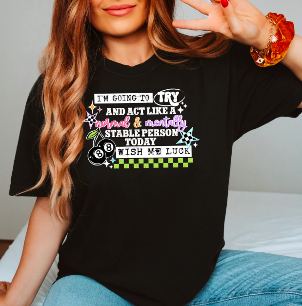 Wish Me Luck Graphic Tee