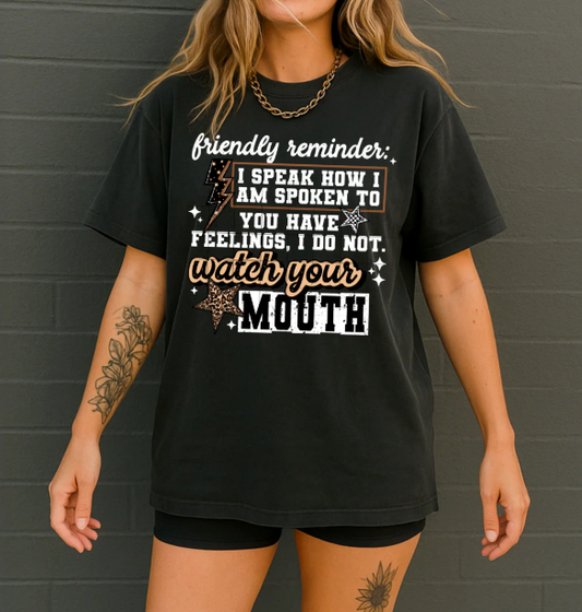 Friendly Reminder Graphic Tee