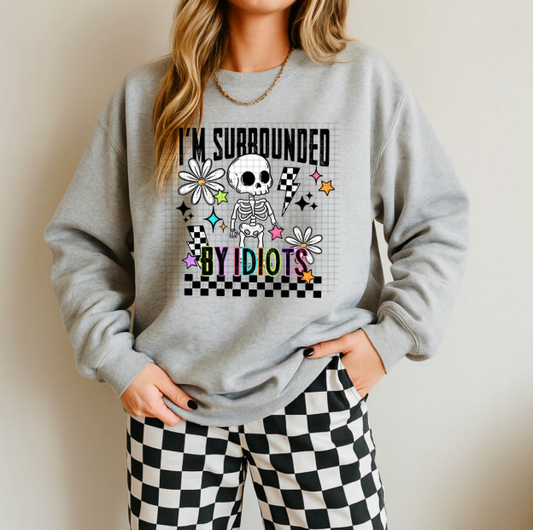 I'm Surrounded by Idiots Graphic Tee