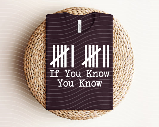 6 7 If You Know You Know Graphic Tee