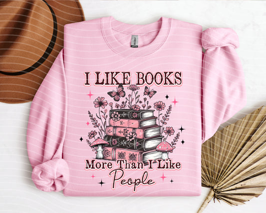I Like Books More Than I Like People Graphic Tee