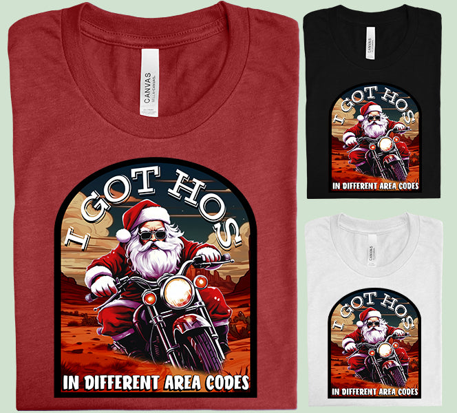 I Got Hos in Different Area Codes Graphic Tee