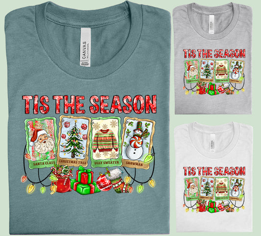 Tis the Season Graphic Tee