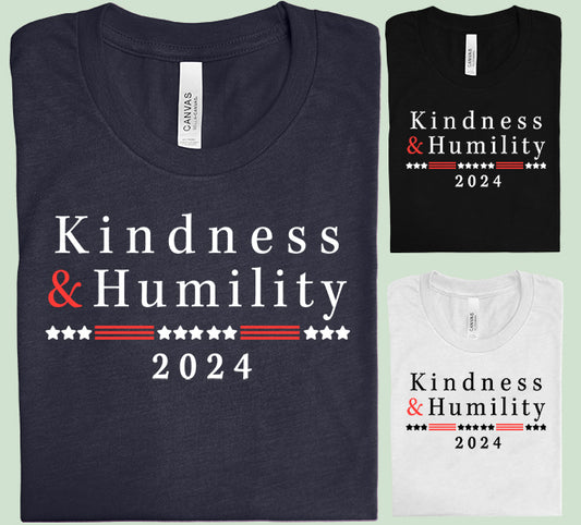 Kindness & Humility 2024 Graphic Tee