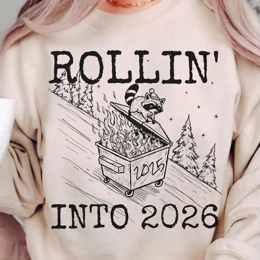 Rollin Into 2026 Graphic Tee