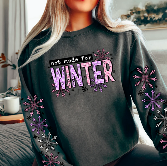 Not Made for Winter Graphic Tee